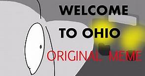 WELCOME TO OHIO 🔥 (Down In Ohio) | ORIGINAL MEME