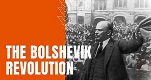 The Bolshevik Revolution: Lenin Overthrows 300 years of Tsar Rule