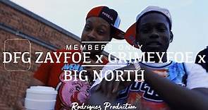 Big North x Grimeyfoe x DFG Zayfoe- Members Only (Official Music Video) Directed By: @Drowz_y