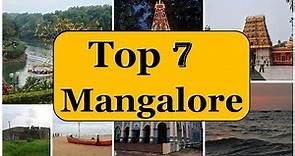 Mangalore Tourism | Famous 7 Places to Visit in Mangalore Tour