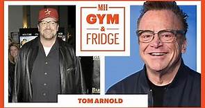 How Tom Arnold Lost 80 Pounds And Cheated Death | Gym & Fridge | Men's Health
