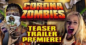 Corona Zombies | Teaser Trailer | Cody Renee Cameron | Robin Sydney | Pavel Bédi