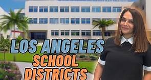 Applying To School In Los Angeles: An overview of School Districts, from LAUSD to Beyond