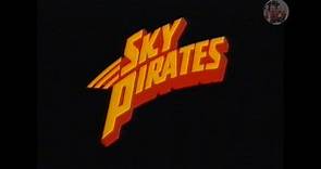 Sky Pirates (1986) - VHS Trailer [Roadshow Home Video]