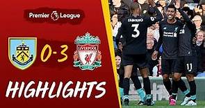 Burnley vs Liverpool: Firmino and Mane on target at Turf Moor | Highlights