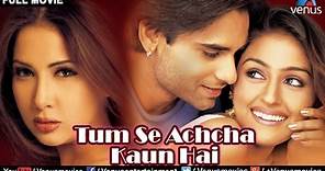 Tumse Achcha Kaun Hai Full Movie | Hindi Movies | Kim Sharma Movies