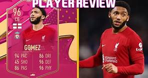HE IS BACK! 🔥 96 FUTTIES JOE GOMEZ PLAYER REVIEW! FIFA 23 ULTIMATE TEAM
