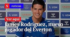 James Rodríguez, nuevo jugador del Everton de Inglaterra | Semana Noticias