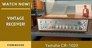 Vintage Yamaha CR1020 Receiver Review