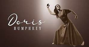 Doris Humphrey, Modern Dance Pioneer