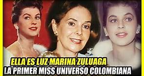 LA VIDA Y TRISTE FINAL DE LUZ MARINA ZULUAGA | La primer miss Universo Colombiana