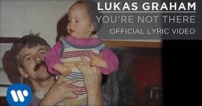Lukas Graham - You're Not There [LYRIC VIDEO]