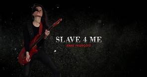 Anne François - Slave 4 Me Official Music Video