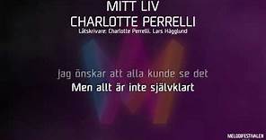 Charlotte Perrelli - "Mitt liv"