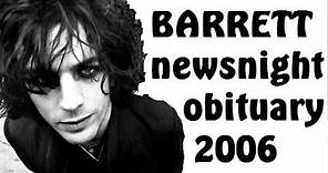 Syd Barrett (Pink Floyd) BBC Newsnight Obituary 2006