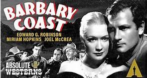 Academy Award Winning Western I Barbary Coast (1935) I Absolute Westerns