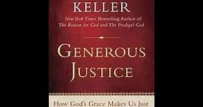 "Generous Justice" By Timothy J. Keller
