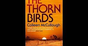 Colleen McCullough | The Thorn Birds | Part02