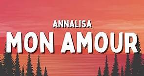 Annalisa - Mon Amour (Testo/Lyrics)