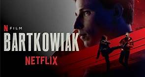 Bartkowiak (2021) | Trailer HD