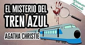 El Misterio del Tren Azul por Agatha Christie | Resúmenes de Libros