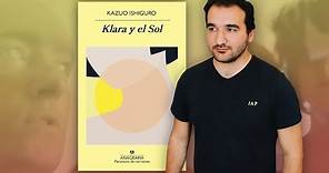 Klara y el Sol, de Kazuo Ishiguro | RESEÑA