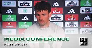 Full Celtic Media Conference: Matt O’Riley (23/11/23)