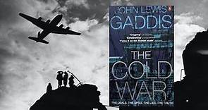 La Guerra Fría de John Lewis Gaddis