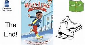 Book Bites: Miles Lewis-King of the Ice pt. 4
