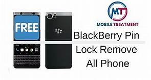 How To Remove Screen Password All Blackberry Bypass Screen Lock