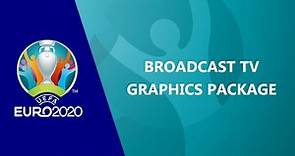 UEFA EURO 2020 Broadcast TV Graphics