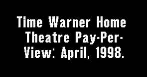 Time Warner Home Theatre: Pay-Per-View April, 1998