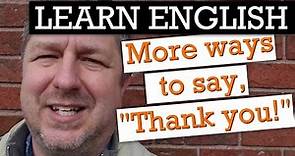 10 Awesome Ways to Say, "Thank you!" in English