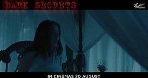 Dark Secret - Trailer 1 - In cinemas 20 August
