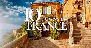 10 Most Beautiful Towns to Visit in the South of France 4K 🇫🇷 | Eze | Aix en Provence