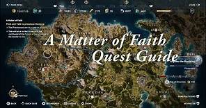 Assassin's Creed Odyssey - A Matter of Faith - Quest Guide
