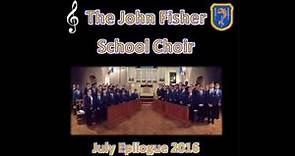 I was glad - Parry - The John Fisher School Choir