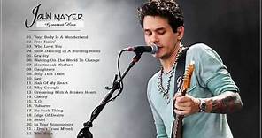 John Mayer Greatest Hits Collection HD HQ