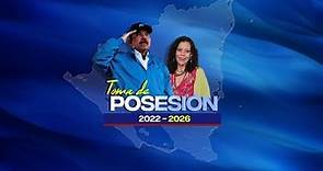 Toma de Posesión Presidencial - Nicaragua 2022