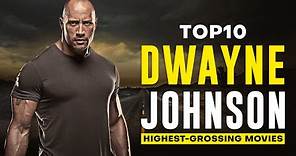 Dwayne Johnson’s 10 Highest-Grossing Movies of All Time ( The Cine Wizard )