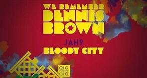 Jah9 - Bloody City | We Remember Dennis Brown | Official Album Audio