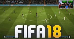 FIRST OFFICIAL FIFA 18 GAMEPLAY!