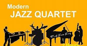 Modern Jazz Quartet and Jazz Quartet: (2 Hours of Best Smooth Jazz Quartet Music)