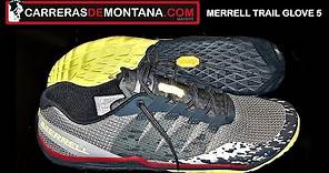 Merrell Trail Glove 5: Zapatillas minimalistas para trail, con suela Vibram. Análisis por Mayayo.