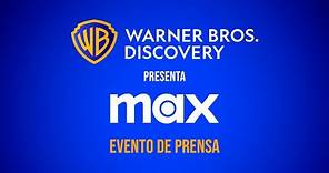 🔴Warner Bros Discovery Evento de Prensa Lanzamiento MAX (Discovery + HBOMax)