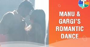 Manu & Gargi's ROMANTIC dance | Sab Satrangi