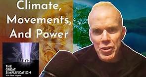 Bill McKibben: "Climate, Movements, and Power" | The Great Simplification #102