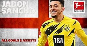 Jadon Sancho - All Goals and Assists 2020/21