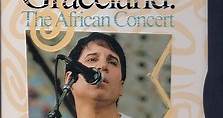 Paul Simon * Miriam Makeba * Hugh Masekela * Ladysmith Black Mambazo - Graceland: The African Concert