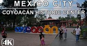 Centro Histórico de Coyoacán 🇲🇽 Ciudad de México | 4K Walking Tour